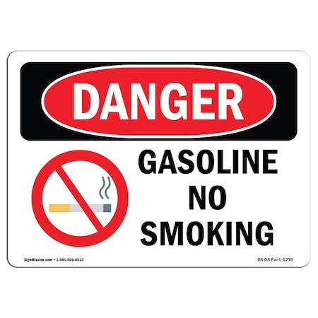 OSHA Danger Sign, Gasoline No Smoking, 24in X 18in Rigid Plastic